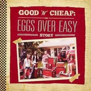 Good 'n' cheap : the Eggs over easy story